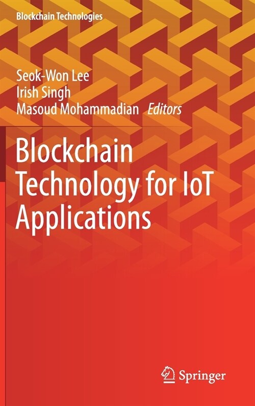 Blockchain Technology for IoT Applications (Hardcover)