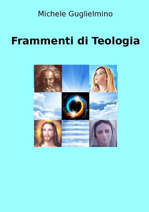 Frammenti di Teologia (Paperback)