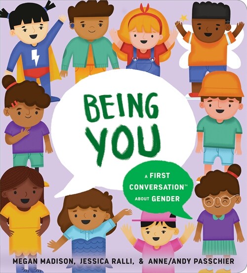 Being You: A First Conversation about Gender (Board Books)