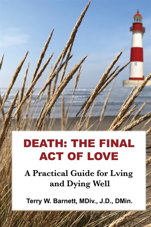 Death: The Final Act of Love (Paperback)