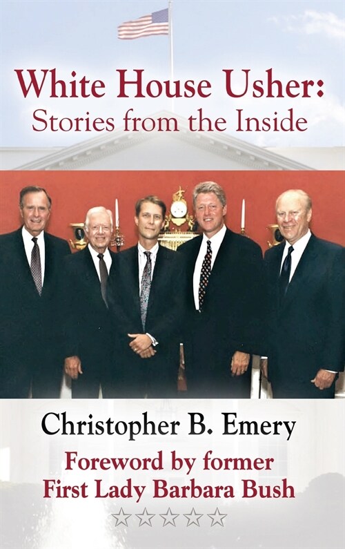 White House Usher: Stories from the Inside (Hardcover)
