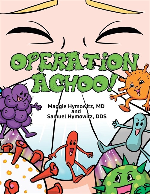 Operation Achoo! (Paperback)