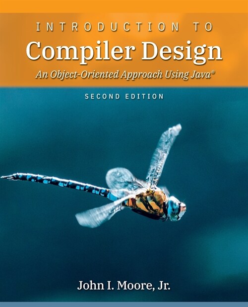 Introduction to Compiler Design: An Object-Oriented Approach Using Java(R) (Paperback, 2)