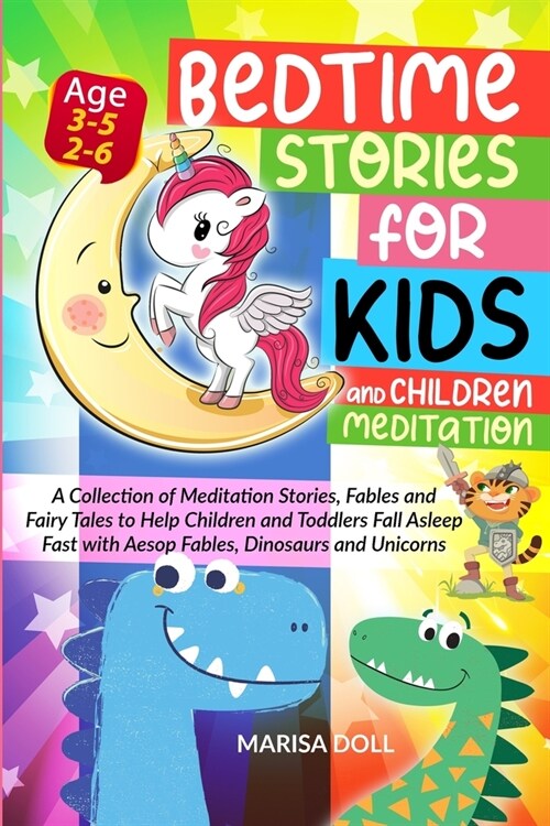 Bedtime Stories for Kids and Children Meditation: A Collection of Meditation Stories, Fables and Fairy Tales to Help Children and Toddlers Fall Asleep (Paperback)