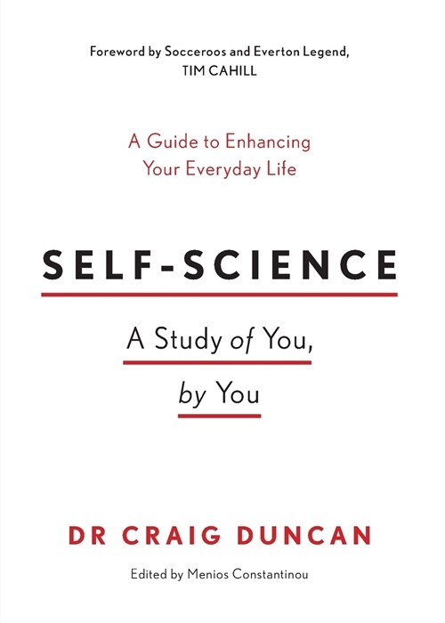 Self-Science: A study of you, by you (Paperback)