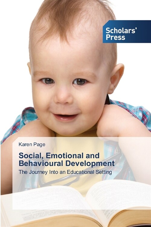 Social, Emotional and Behavioural Development (Paperback)