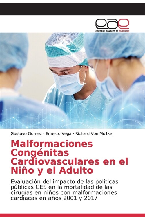 Malformaciones Cong?itas Cardiovasculares en el Ni? y el Adulto (Paperback)