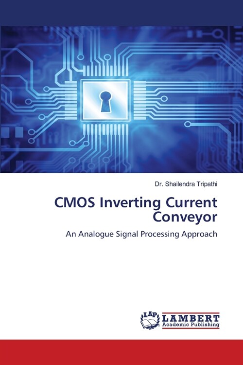 CMOS Inverting Current Conveyor (Paperback)