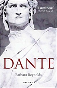 Dante : The Poet, the Thinker, the Man (Paperback)