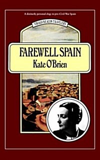Farewell Spain (Paperback)