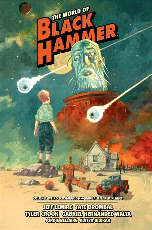 The World of Black Hammer Library Edition Volume 3 (Hardcover)