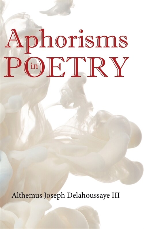 Aphorisms in Poetry (Hardcover)