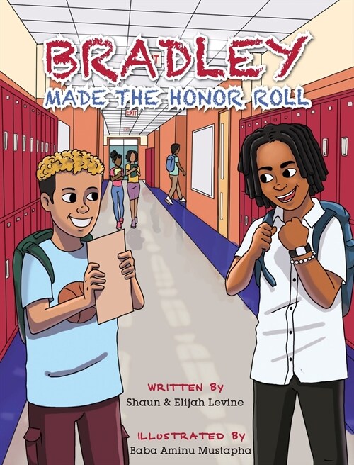 Bradley Made the Honor Roll (Hardcover)