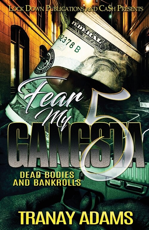 Fear My Gangsta 5 (Paperback)