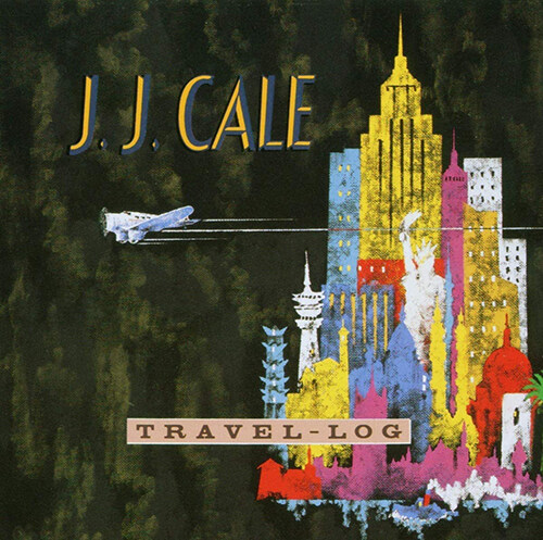 [수입] J.J. Cale - Travel-Log [컬러 LP]