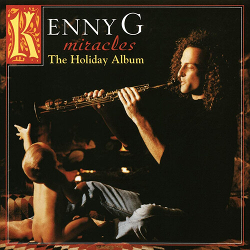 [수입] Kenny G - Miracles : The Holiday Album [LP]