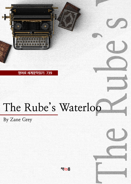 The Rubes Waterloo (영어로 세계문학읽기 739)