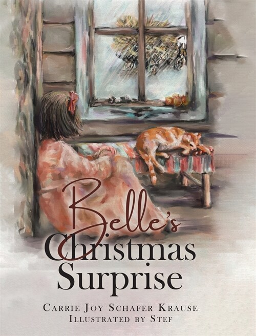 Belles Christmas Surprise (Hardcover)