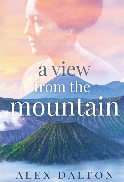 A View From The Mountain (Hardcover)