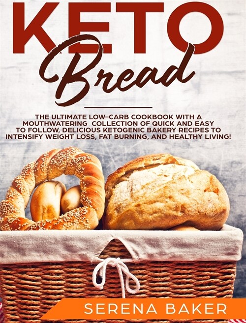 Keto Bread (Hardcover)