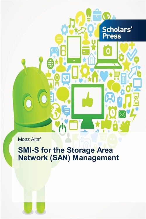 SMI-S for the Storage Area Network (SAN) Management (Paperback)