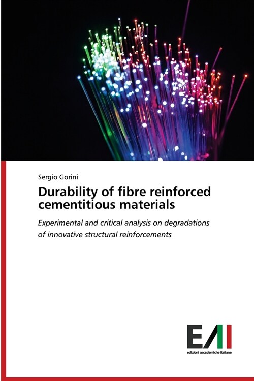 Durability of fibre reinforced cementitious materials (Paperback)