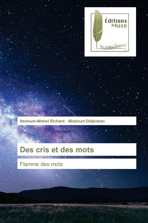 Des cris et des mots (Paperback)