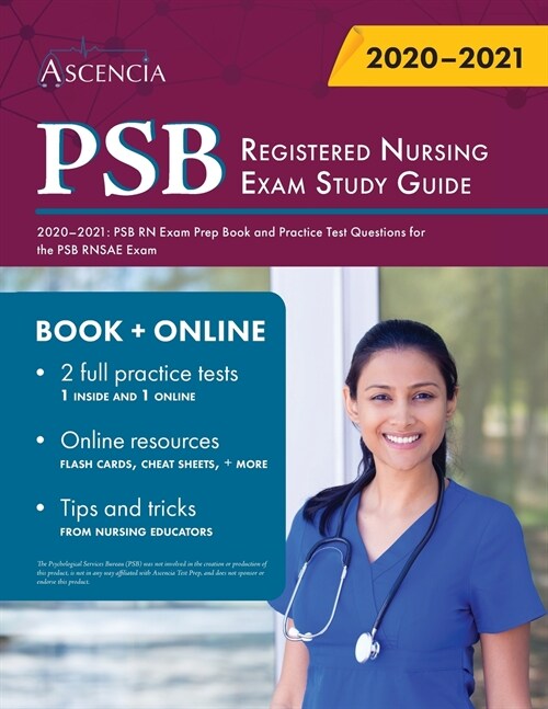 PSB Registered Nursing Exam Study Guide 2020-2021: PSB RN Exam Prep Book and Practice Test Questions for the PSB RNSAE Exam (Paperback)