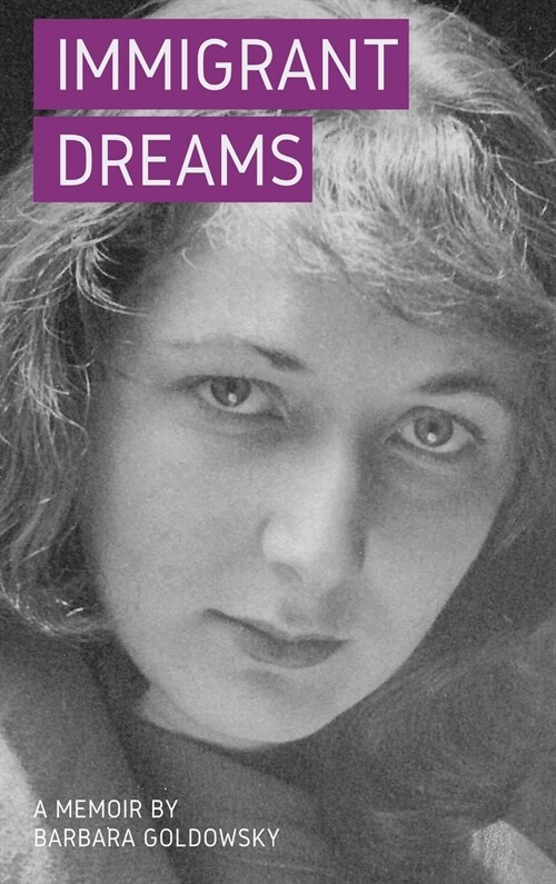 Immigrant Dreams: A Memoir (Hardcover)