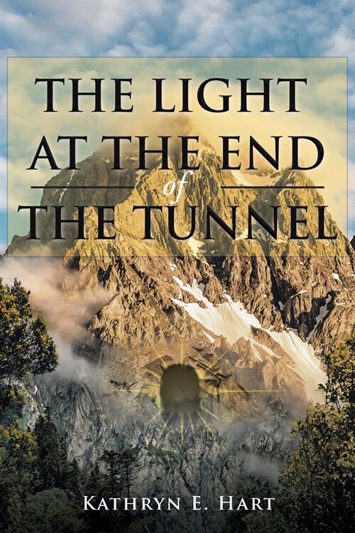 The Light at the End of the Tunnel (Paperback)