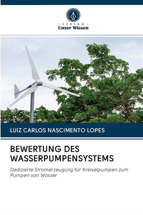 BEWERTUNG DES WASSERPUMPENSYSTEMS (Paperback)