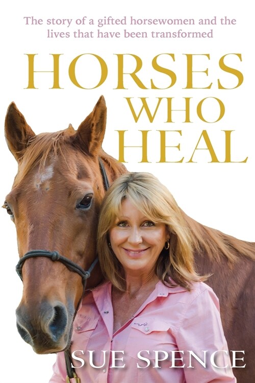Horses Who Heal (Paperback)