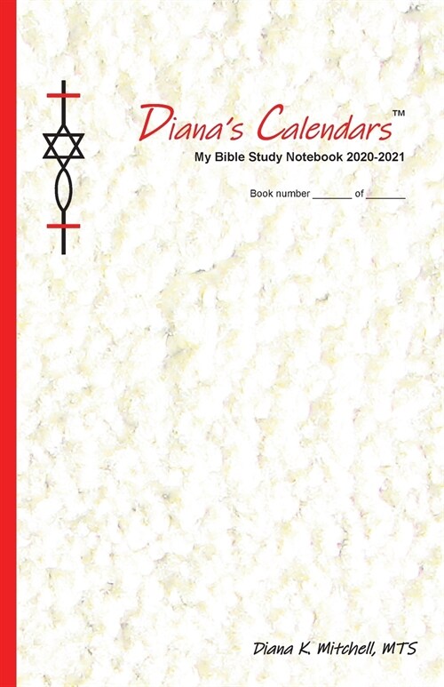 Dianas Calendars(TM): My Bible Study Notebook 2020-2021 (Paperback)