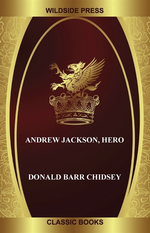 Andrew Jackson, Hero (Paperback)