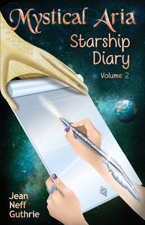 Mystical Aria (Vol 2): Starship Diary (Paperback)