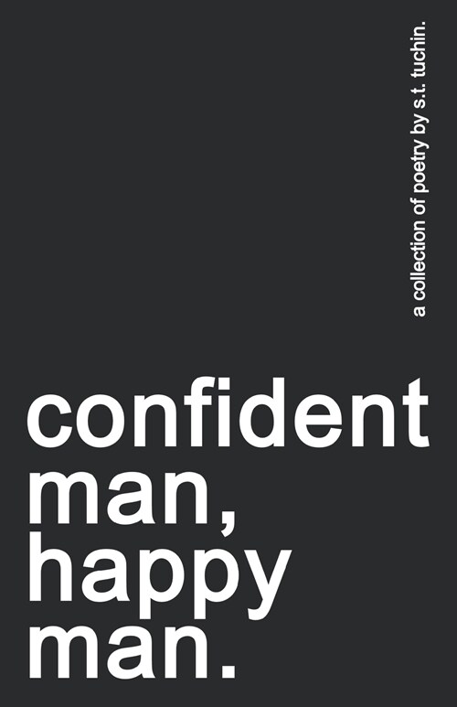 confident man, happy man. (Paperback)