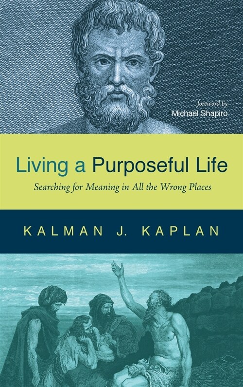 Living a Purposeful Life (Hardcover)