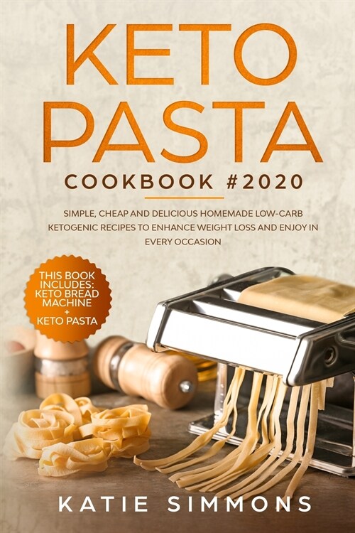 Keto Pasta Cookbook 2020 (Paperback)