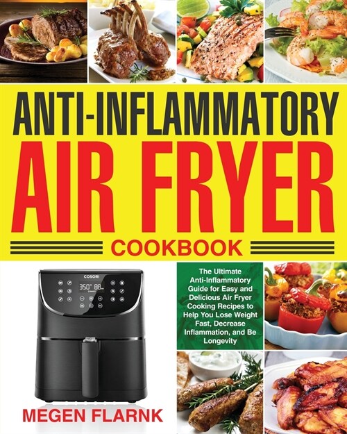Anti-Inflammatory Air Fryer Cookbook (Paperback)