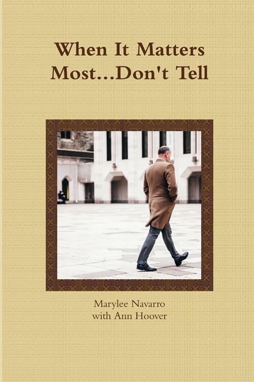 When it Matters Most/Dont Tell (Paperback)