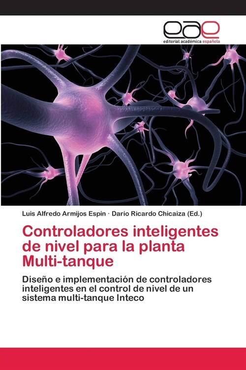 Controladores inteligentes de nivel para la planta Multi-tanque (Paperback)