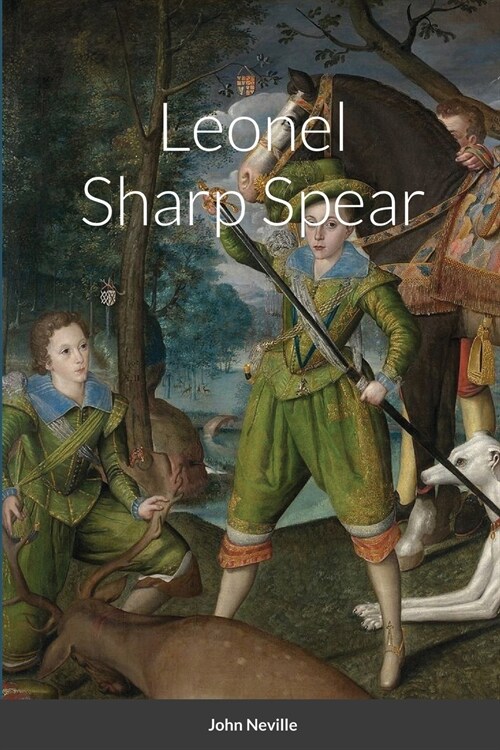 Leonel Sharp Spear (Paperback)