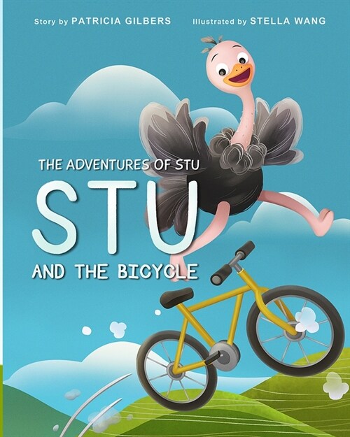 Stu and the Bicycle: The Adventures of Stu (Paperback)