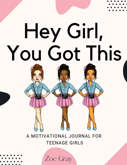 Hey Girl, You Got This (Paperback)