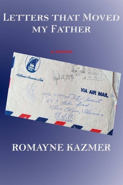 Letters That Moved My Father (Paperback)