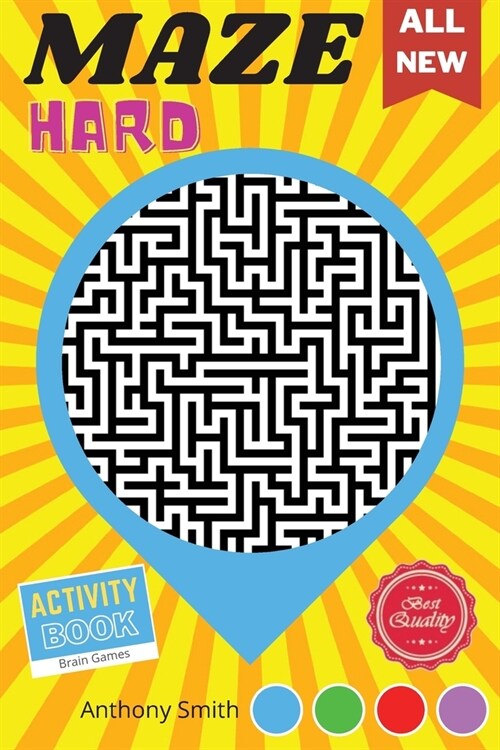 From Here to There 120 Hard Challenging Mazes For Adults Brain Games For Adults For Stress Relieving and Relaxation! (Paperback)