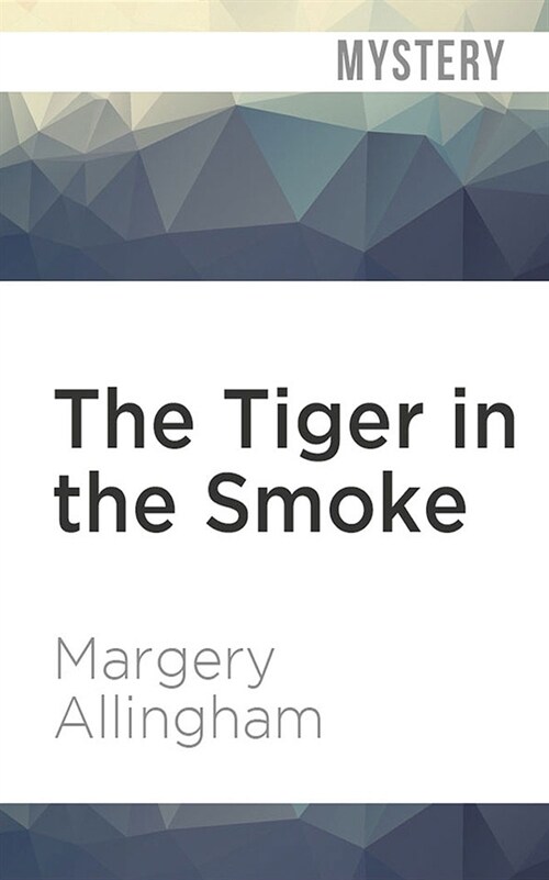 The Tiger in the Smoke (Audio CD)