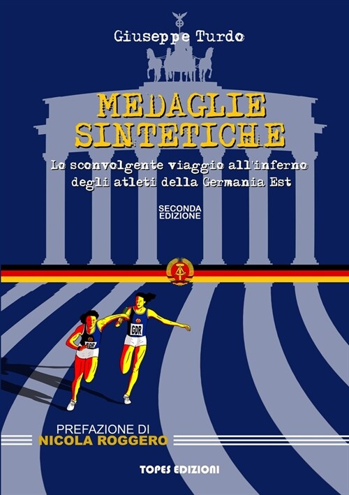 Medaglie Sintetiche.: Lo sconvolgente viaggio allinferno degli atleti della Germania Est. (Paperback)