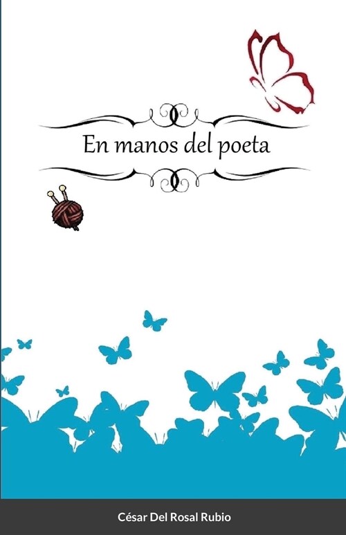 En manos del poeta (Paperback)