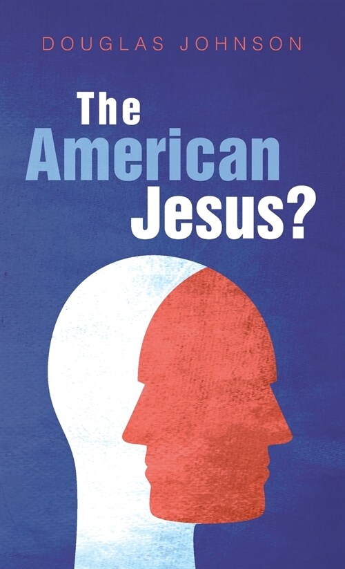 The American Jesus? (Hardcover)